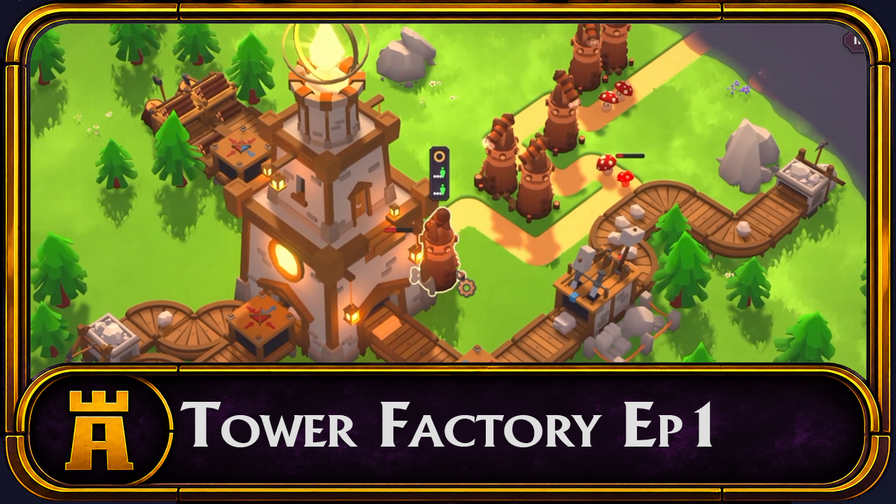 Tower Factory ep1 video thumbnail